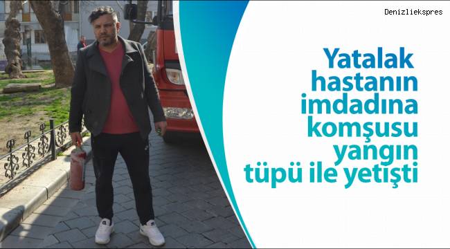 Denizli'de günün kahramanı