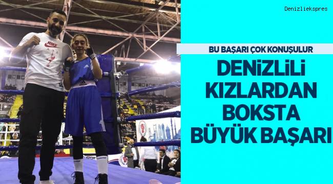 Denizlili genç kızların boksta gururlandıran başarısı