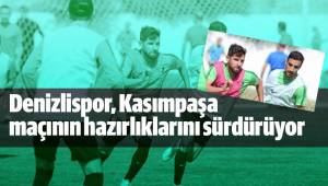 Denizlispor, Kasımpaşa maçının hazırlıklarını sürdürüyor