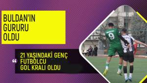 Gol kralı Tokdemir, Buldan’ın gururu oldu