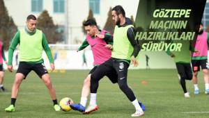 GÖZTEPE MAÇININ HAZIRLIKLARI SÜRÜYOR