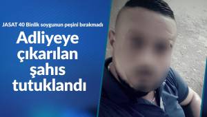 JASAT 40 Binlik soygunun peşini bırakmadı