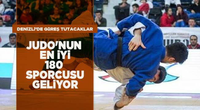 Judo'nun En İyileri Denizli'de Buluşacak