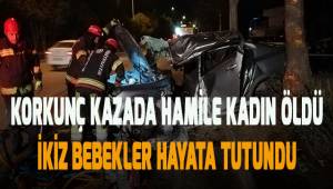 Kazada ölen hamile kadının bebekleri hastanede ameliyatla alındı