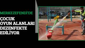 MERKEZEFENDİ’DE ÇOCUK OYUN ALANLARI DEZENFEKTE EDİLİYOR