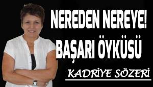 Nereden, nereye! Başarı öyküsü