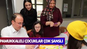 Pamukkaleli Çocuklar Çok Şanslı
