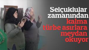 Selçuklular zamanından kalma türbe asırlara meydan okuyor