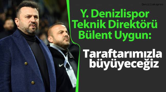 Taraftarımızla Büyüyeceğiz