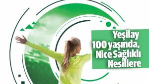 Yeşilay 100 yaşında, Nice Sağlıklı Nesillere