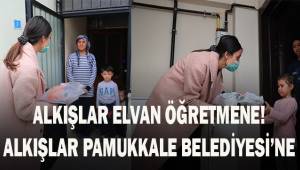 Alkışlar Elvan Öğretmen'e! Alkışlar Pamukkale Belediyesi'ne!
