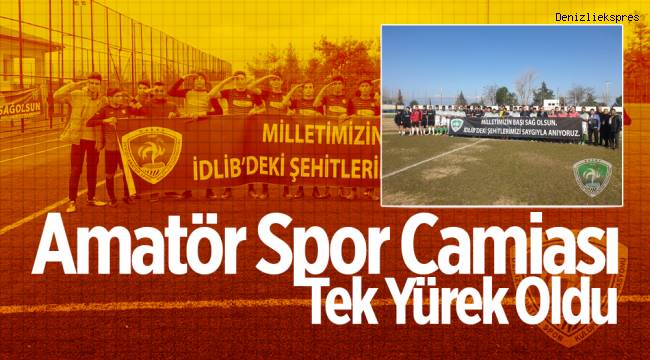 Amatör Spor Camiası Tek Yürek Oldu