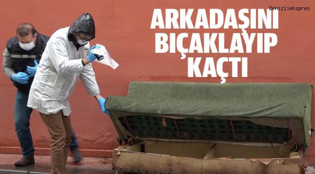 Arkadaşını bıçaklayıp kaçtı, ardından vicdan yapıp hastaneye götürdü