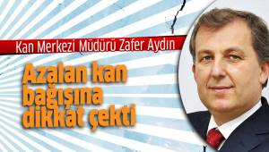 Aydın, azalan kan bağışına dikkat çekti