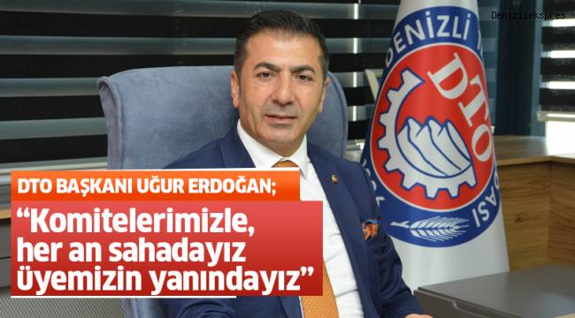 Başkan Erdoğan: “Komitelerimizle, her an sahadayız üyemizin yanındayız”