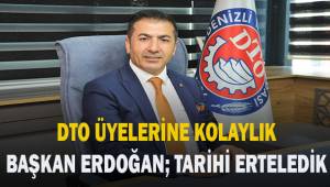 BAŞKAN ERDOĞAN; TARİHİ ERTELEDİK