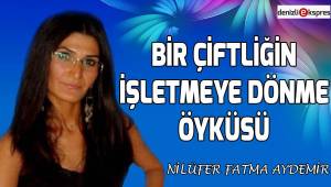 Bir Çiftliğin İşletmeye Dönme Öyküsü