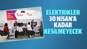 Borçlu abonelerin elektriği 30 Nisan’a kadar kesilmeyecek