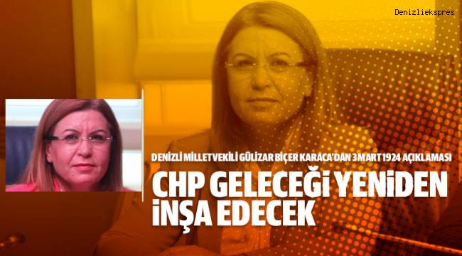 CHP Geleceği yeniden inşa edecek