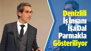 Denizlili İş İnsanı İsa Dal Parmakla Gösteriliyor