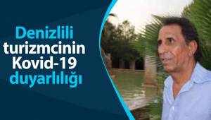 Denizlili turizmcinin Kovid-19 duyarlılığı
