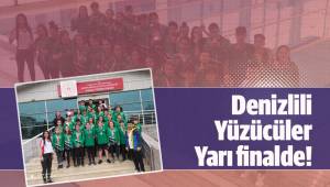 Denizlili Yüzücüler Yarı finalde!
