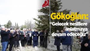 “Gelecek nesillere anlatmaya devam edeceğiz”