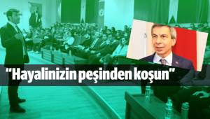 “Hayalinizin peşinden koşun”