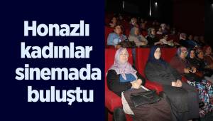 Honazlı kadınlar sinemada buluştu