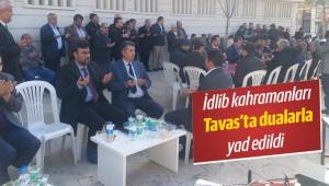 İdlib kahramanları Tavas’ta dualarla yad edildi