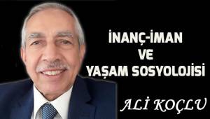 İnanç-iman ve yaşam sosyolojisi