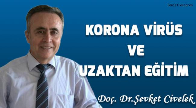 Korona virüs ve uzaktan eğitim