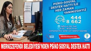 Merkezefendi Belediysi'nden psiko sosyal destek hattı