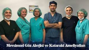 Mevsimsel Göz Alerjisi ve Katarakt Ameliyatları
