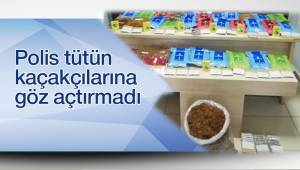 Polis tütün kaçakçılarına göz açtırmadı