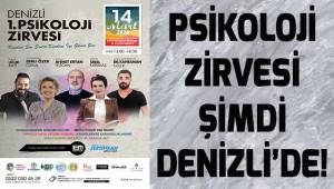 Psikoloji zirvesi şimdi Denizli'de!
