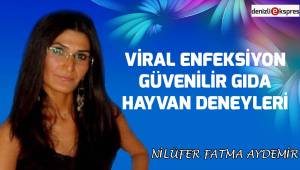 Viral Enfeksiyon-Güvenilir Gıda- Hayvan Deneyleri