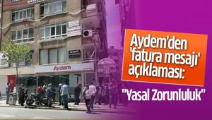 Aydem'den 'fatura mesajı' açıklaması: