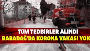 Babadağ’da korona vakası yok!