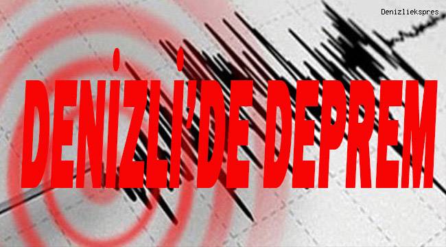 Denizli'de deprem