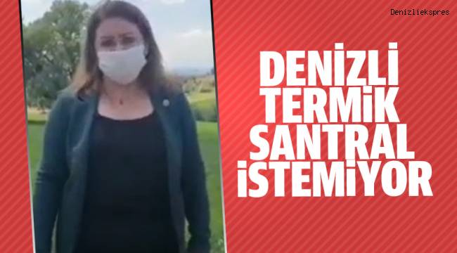 DENİZLİ’DE TERMİK SANTRAL TEPKİSİ BÜYÜYOR