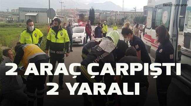 Denizli’de trafik kazası: 2 yaralı