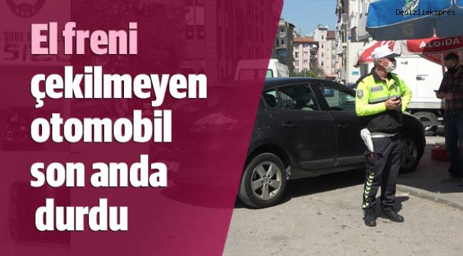 El freni çekilmeyen otomobil son anda durdu, faciadan dönüldü