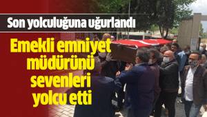 Emekli emniyet müdürü Türk bayrağına sarılı tabutla son yolculuğuna uğurlandı
