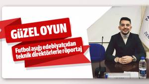 Futbol aşığı edebiyatçıdan teknik direktörlerle röportaj