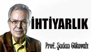 İHTİYARLIK