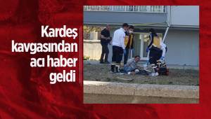 Kardeşi tarafından kurşun yağmuruna tutulan şahıs yaşamını yitirdi