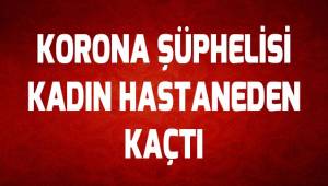 Korona şüphelisi kadının temas ettiği kişiler test için hastaneye götürülecek
