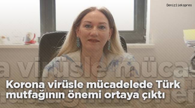 Korona virüsle mücadelede Türk mutfağının önemi bir kez daha ortaya çıktı