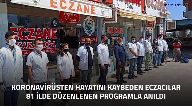 Korona virüsten hayatını kaybeden eczacılar 81 ilde düzenlenen programla anıldı